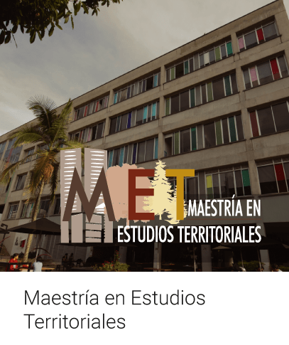 Maestría en Estudios Territoriales